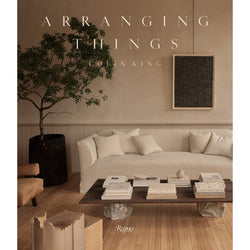 Arranging Things | Colin King