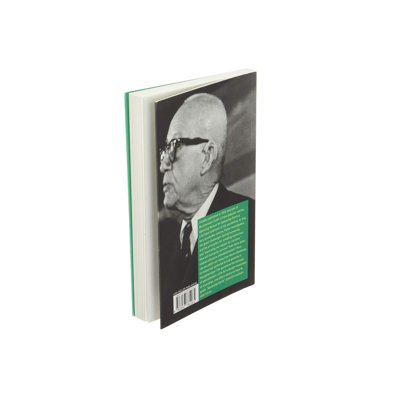 R. Buckminster Fuller | Operating Manual for Spaceship Earth