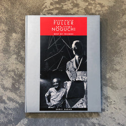 Shoji Sadao | Buckminster Fuller and Isamu Noguchi: Best of Friends